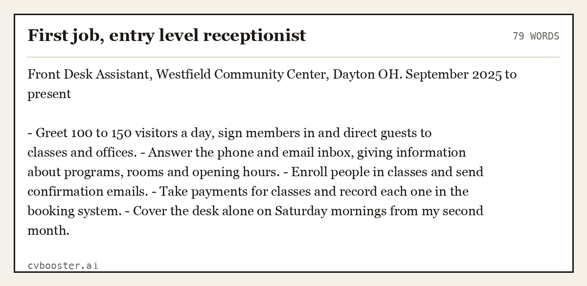 Complete First job, entry level receptionist example, 79 words, laid out as it would sit in the application form