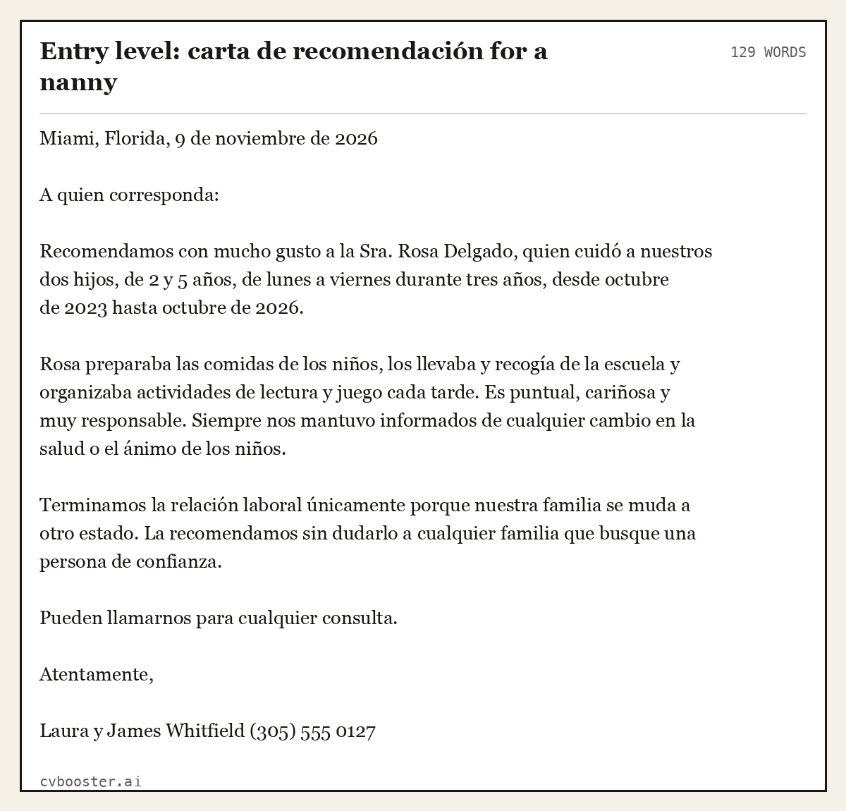 Complete Entry level: carta de recomendación for a nanny example, 129 words, laid out as it would sit in the application form