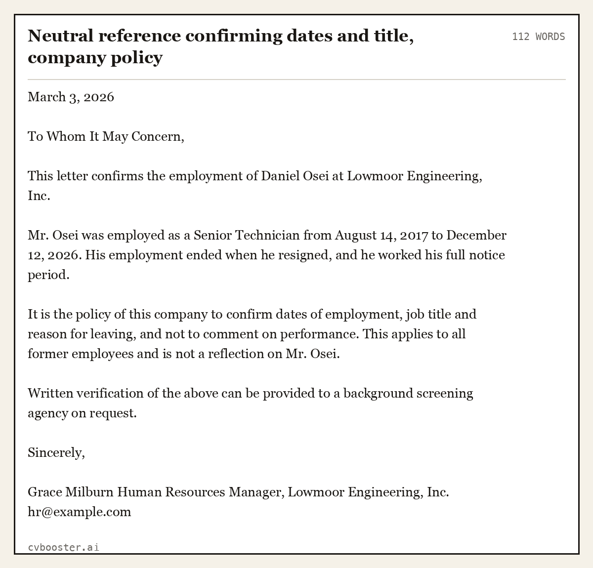 Complete Neutral reference confirming dates and title, company policy example, 112 words, laid out as it would sit in the application form