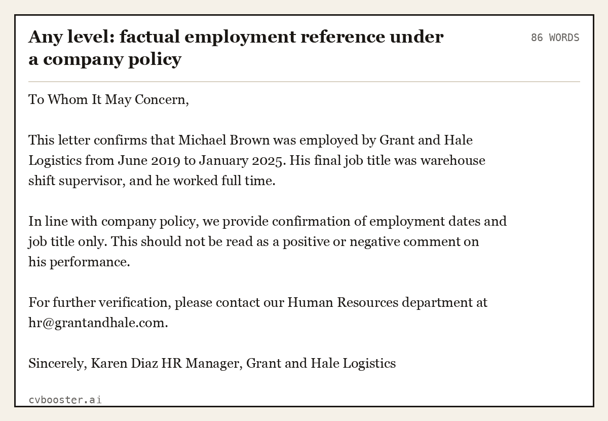 Complete Any level: factual employment reference under a company policy example, 86 words, laid out as it would sit in the application form