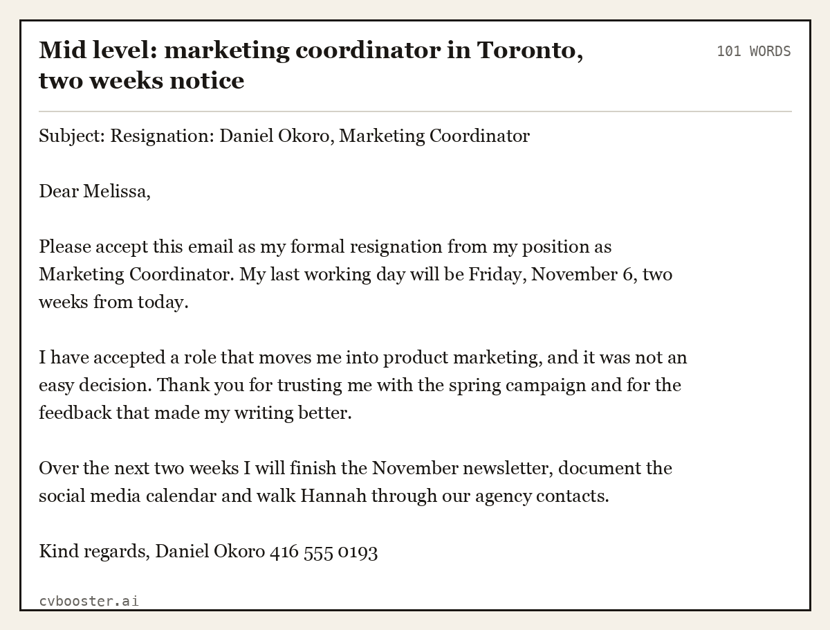 Complete Mid level: marketing coordinator in Toronto, two weeks notice example, 101 words, laid out as it would sit in the application form