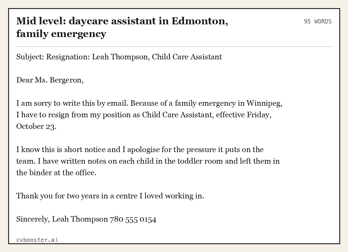 Complete Mid level: daycare assistant in Edmonton, family emergency example, 95 words, laid out as it would sit in the application form