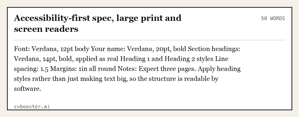 Complete Accessibility-first spec, large print and screen readers example, 50 words, laid out as it would sit in the application form
