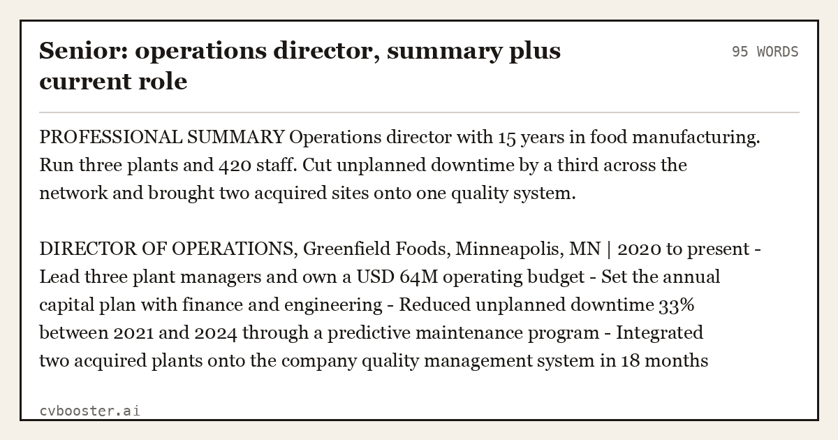 Complete Senior: operations director, summary plus current role example, 95 words, laid out as it would sit in the application form