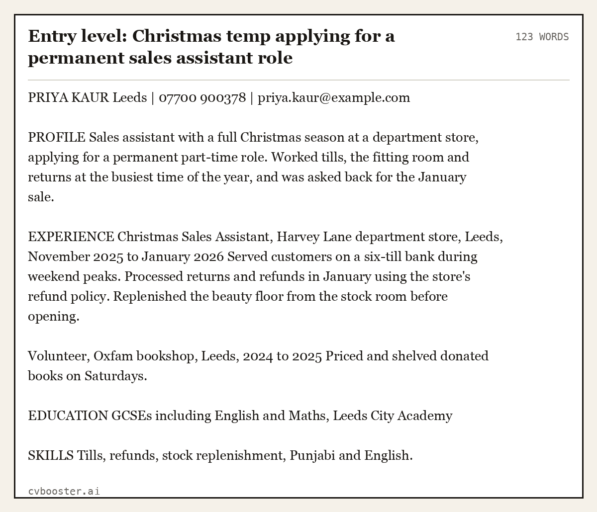 Complete Entry level: Christmas temp applying for a permanent sales assistant role example, 123 words, laid out as it would sit in the application form