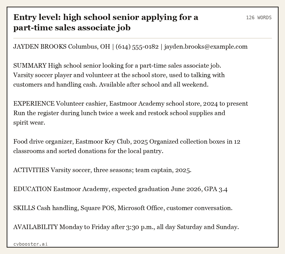 Complete Entry level: high school senior applying for a part-time sales associate job example, 126 words, laid out as it would sit in the application form
