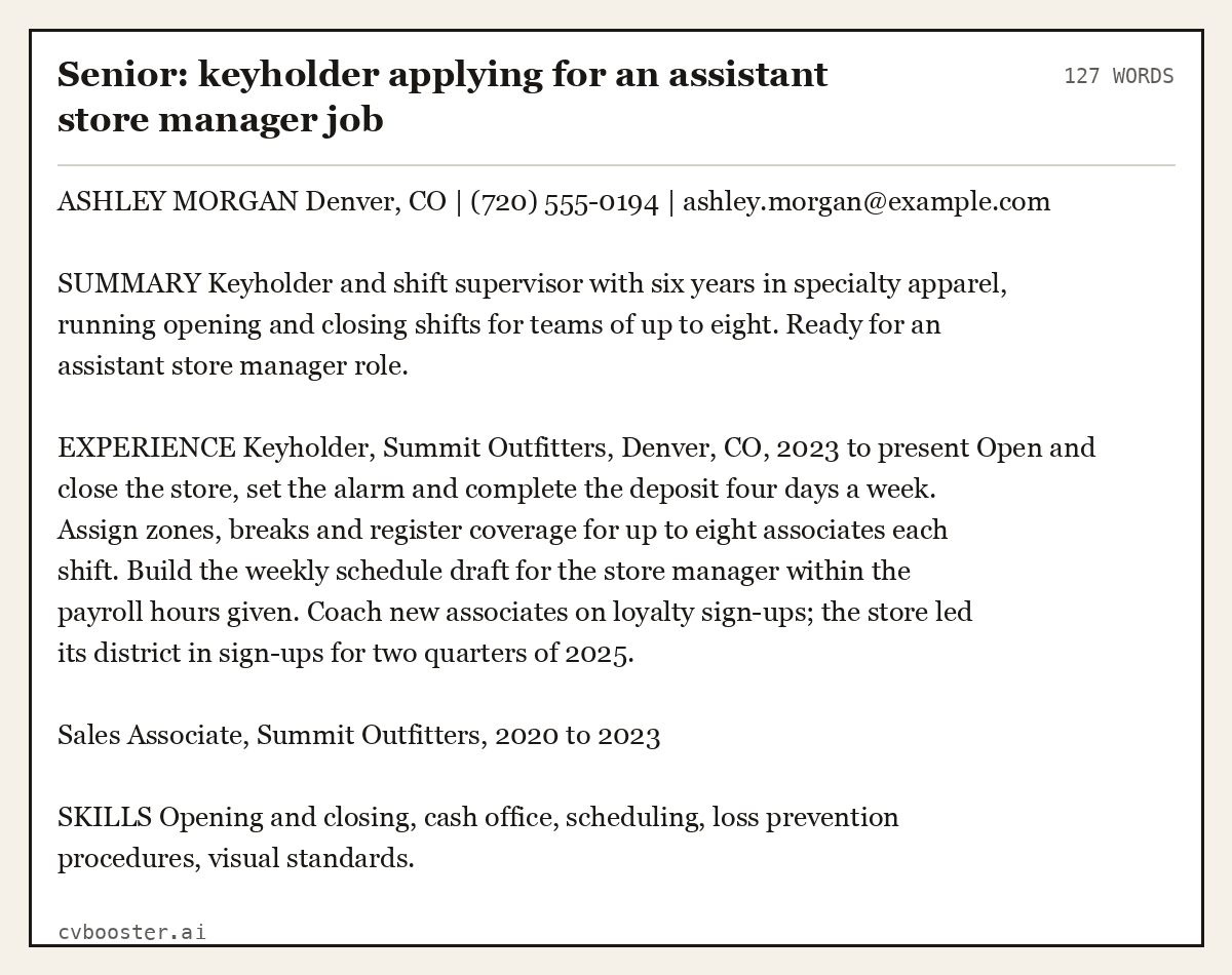 Complete Senior: keyholder applying for an assistant store manager job example, 127 words, laid out as it would sit in the application form