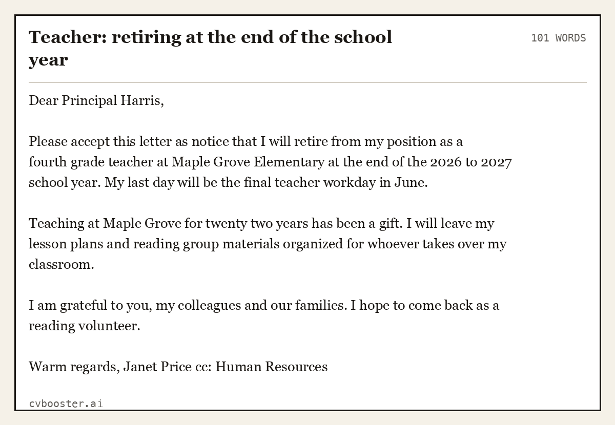 Complete Teacher: retiring at the end of the school year example, 101 words, laid out as it would sit in the application form