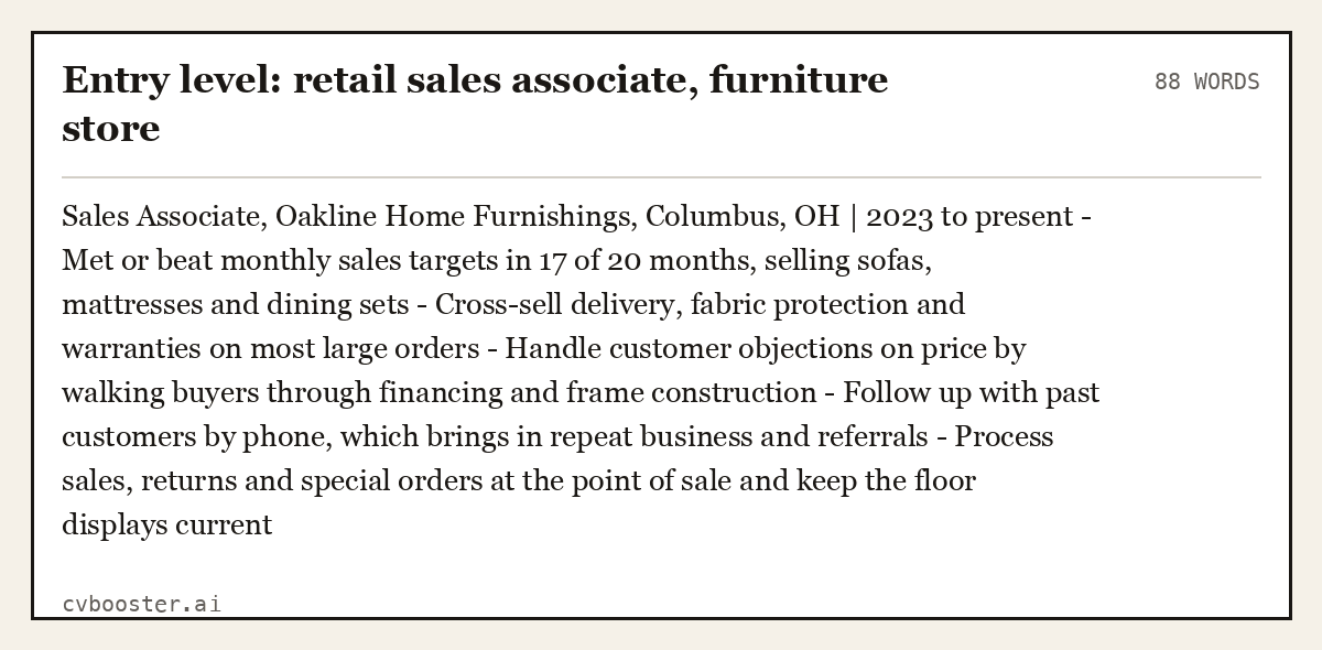 Entry level: retail sales associate, furniture store, complete example, 88 words