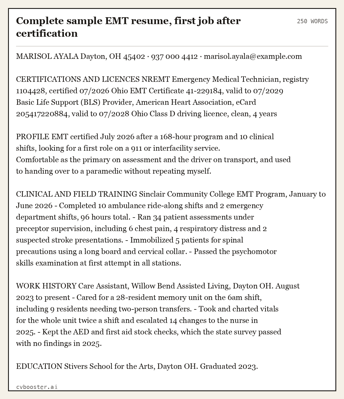 Complete Complete sample EMT resume, first job after certification example, 250 words, laid out as it would sit in the application form