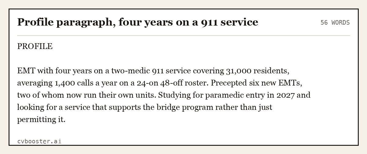 Complete Profile paragraph, four years on a 911 service example, 56 words, laid out as it would sit in the application form