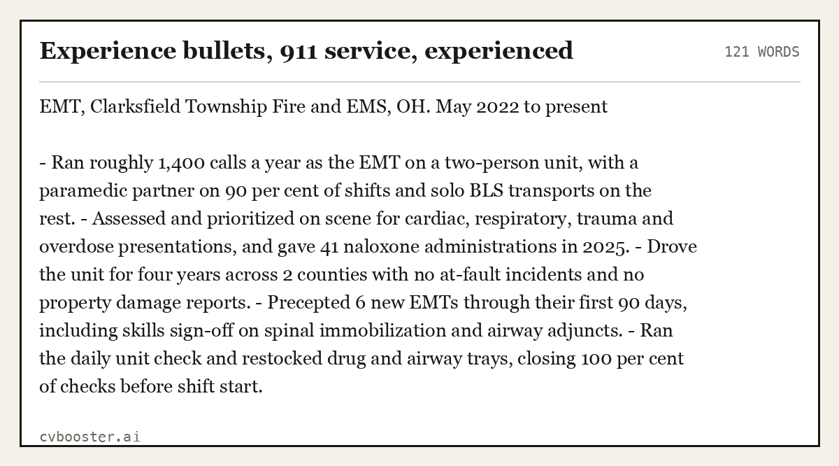 Complete Experience bullets, 911 service, experienced example, 121 words, laid out as it would sit in the application form