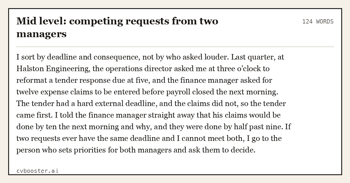 Complete Mid level: competing requests from two managers example, 124 words, laid out as it would sit in the application form