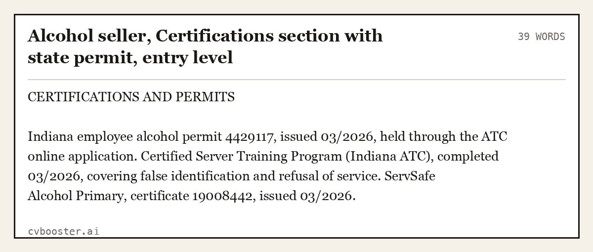 Complete Alcohol seller, Certifications section with state permit, entry level example, 39 words, laid out as it would sit in the application form