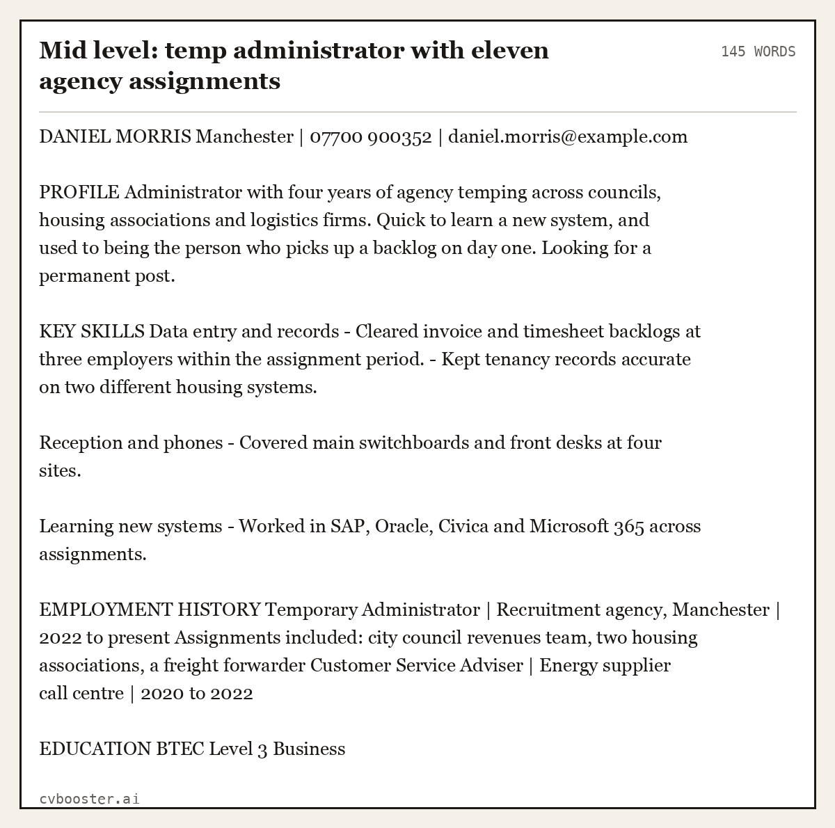 Complete Mid level: temp administrator with eleven agency assignments example, 145 words, laid out as it would sit in the application form