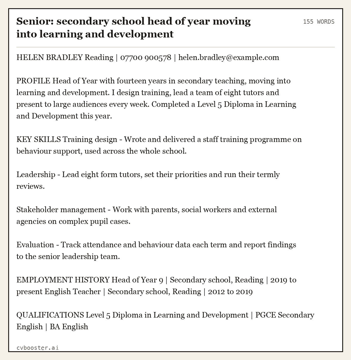 Complete Senior: secondary school head of year moving into learning and development example, 155 words, laid out as it would sit in the application form