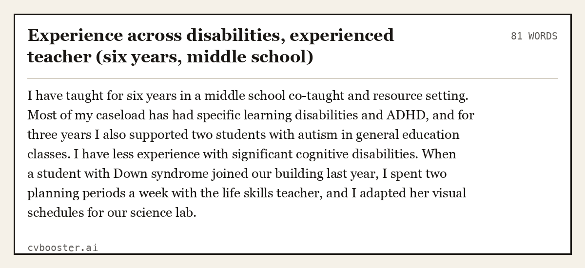 Complete Experience across disabilities, experienced teacher (six years, middle school) example, 81 words, laid out as it would sit in the application form