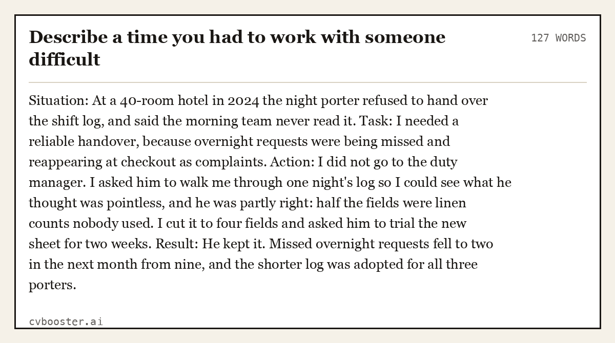Full interview answer to "Describe a time you had to work with someone difficult", 127 words, labelled Situation, Task, Action, Result