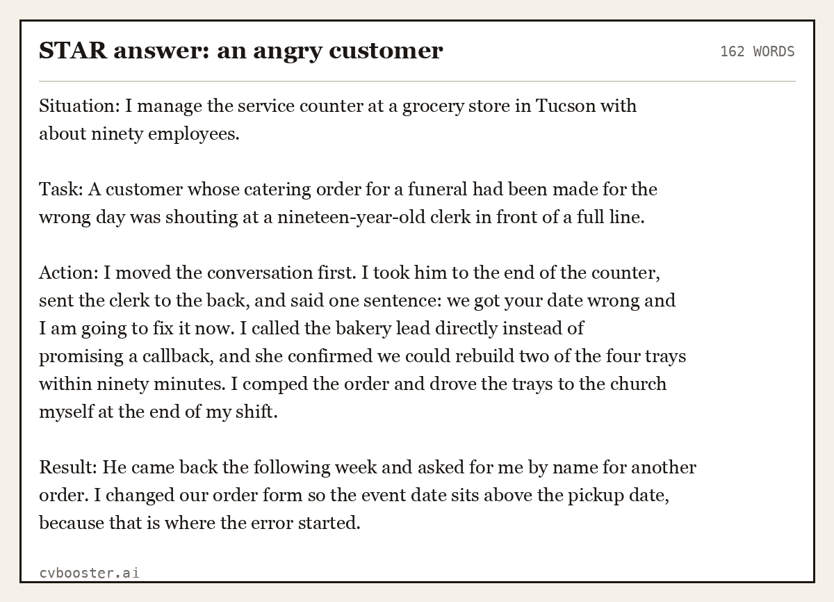 Complete STAR answer: an angry customer example, 162 words, laid out as it would sit in the application form