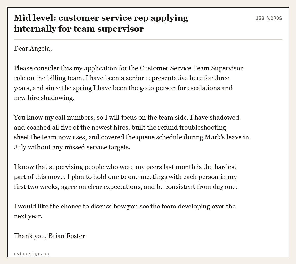 Complete Mid level: customer service rep applying internally for team supervisor example, 158 words, laid out as it would sit in the application form
