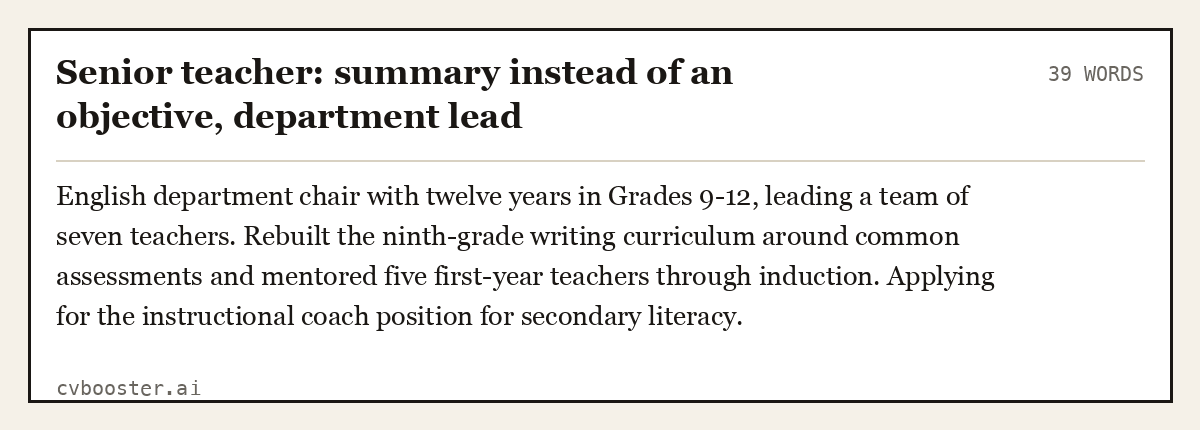 Complete Senior teacher: summary instead of an objective, department lead example, 39 words, laid out as it would sit in the application form