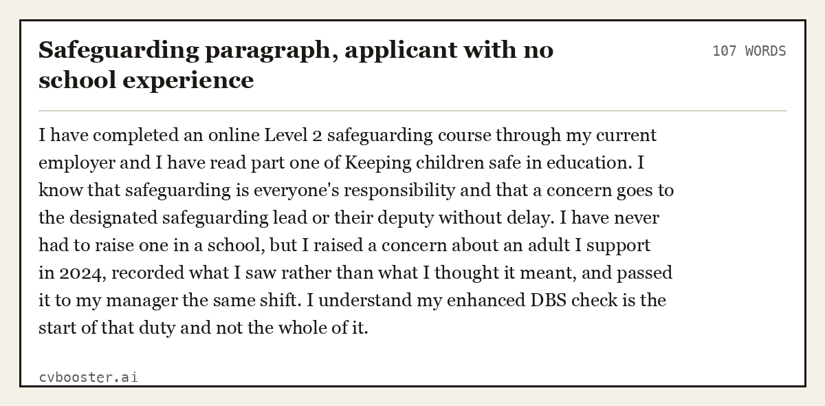 Complete Safeguarding paragraph, applicant with no school experience example, 107 words, laid out as it would sit in the application form