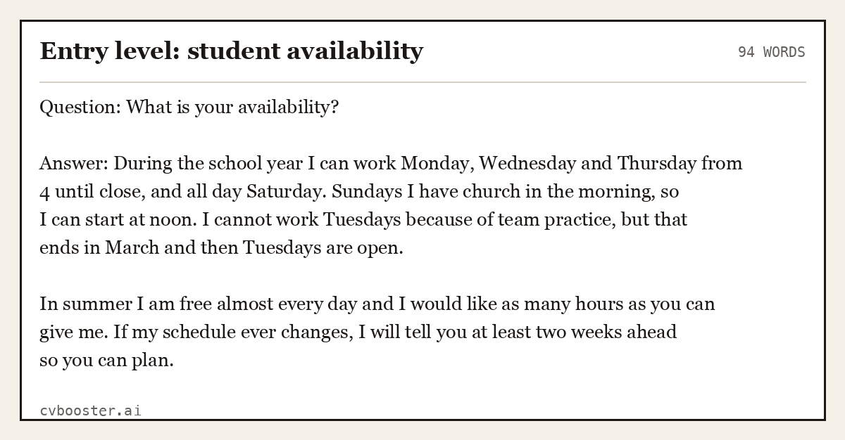 Complete Entry level: student availability example, 94 words, laid out as it would sit in the application form