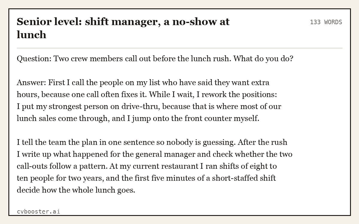 Complete Senior level: shift manager, a no-show at lunch example, 133 words, laid out as it would sit in the application form