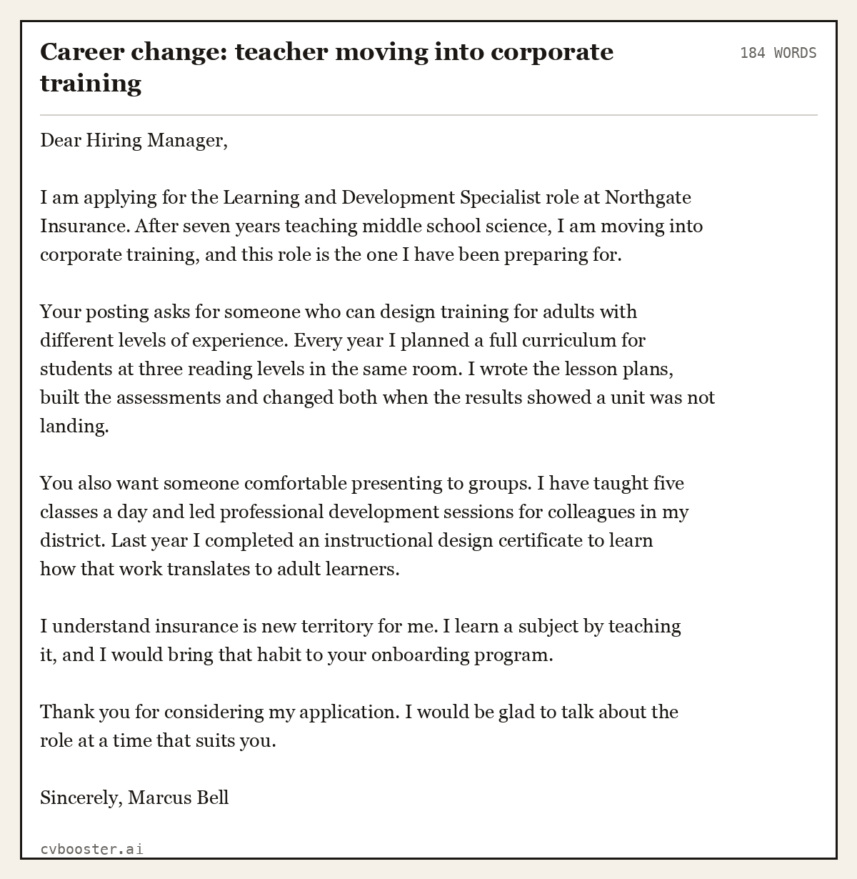 Complete Career change: teacher moving into corporate training example, 184 words, laid out as it would sit in the application form