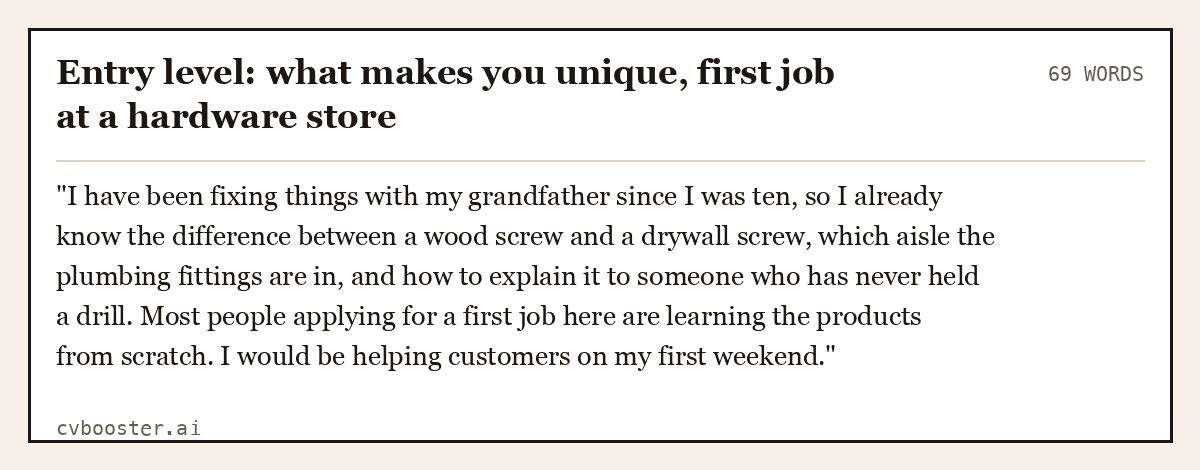 Entry level: what makes you unique, first job at a hardware store, complete example, 69 words