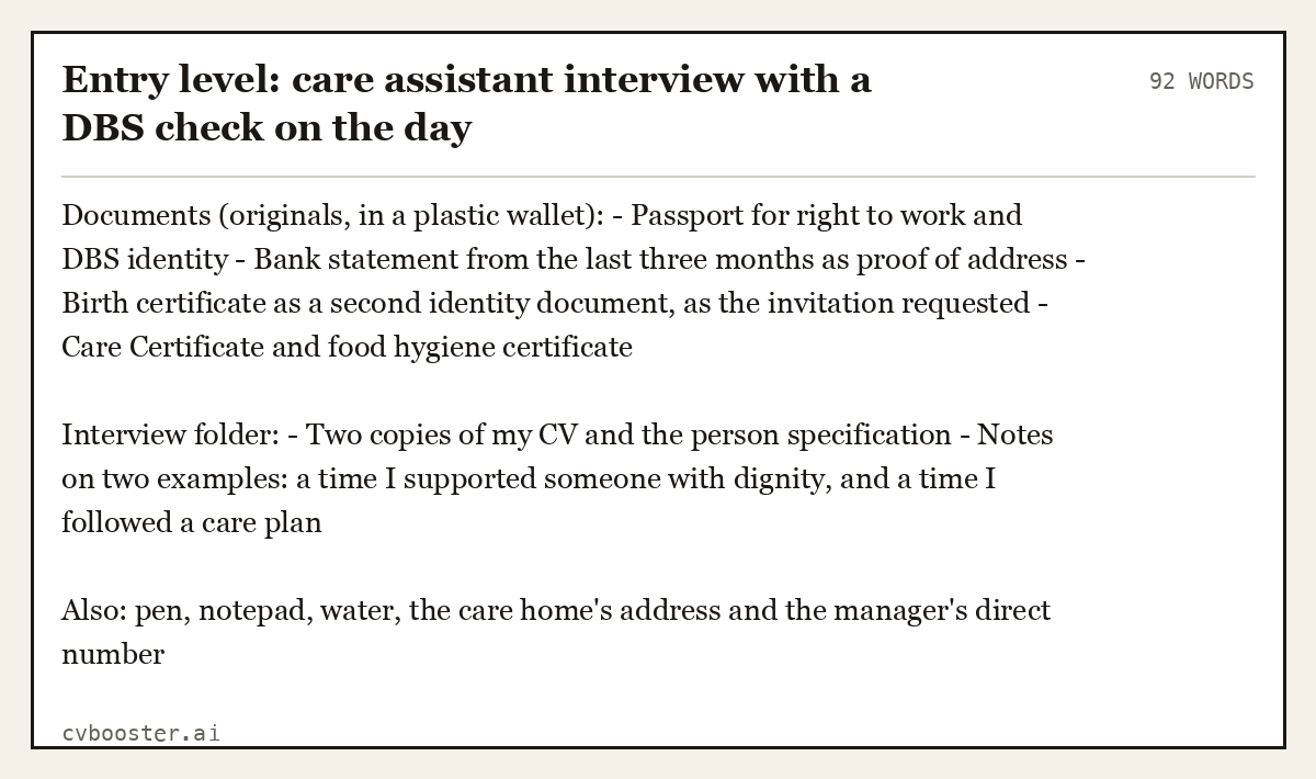 Complete Entry level: care assistant interview with a DBS check on the day example, 92 words, laid out as it would sit in the application form