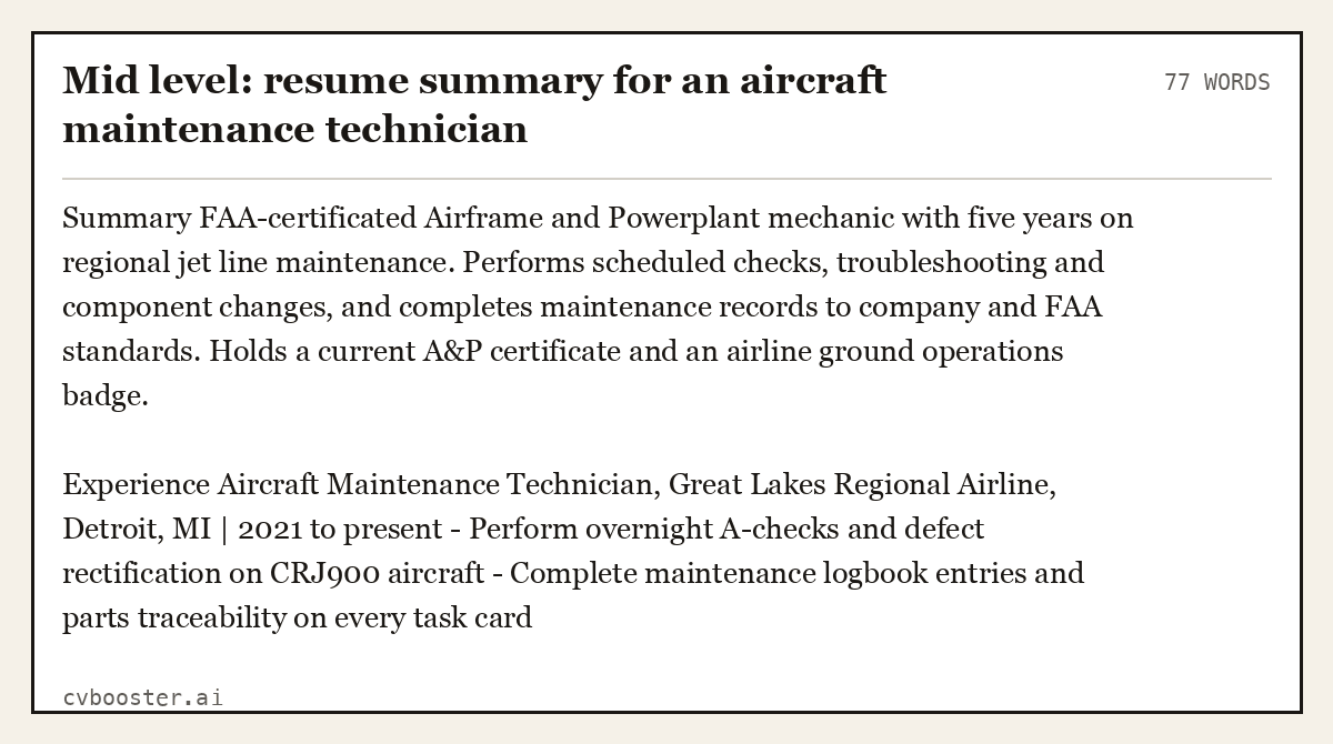 Mid level: resume summary for an aircraft maintenance technician, complete example, 77 words