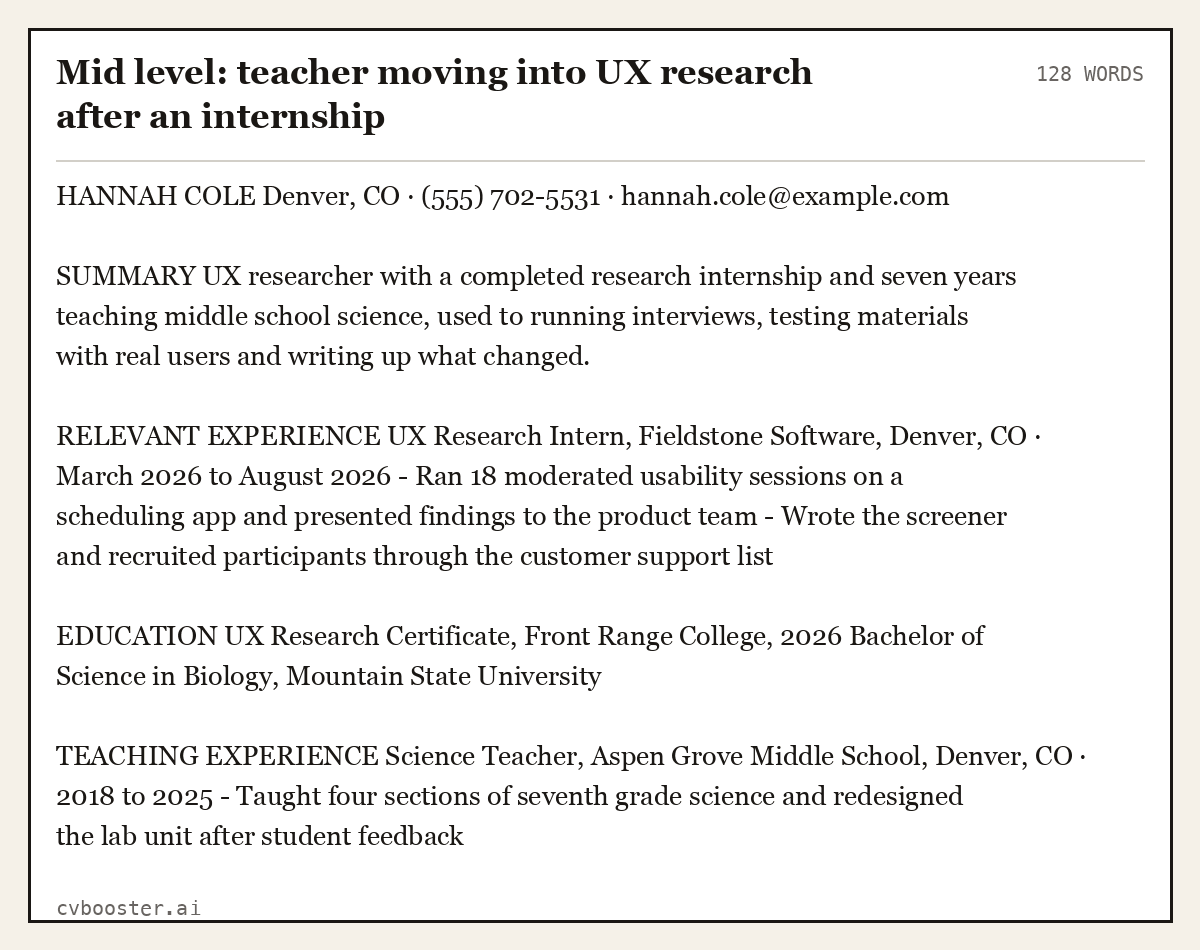 Complete Mid level: teacher moving into UX research after an internship example, 128 words, laid out as it would sit in the application form