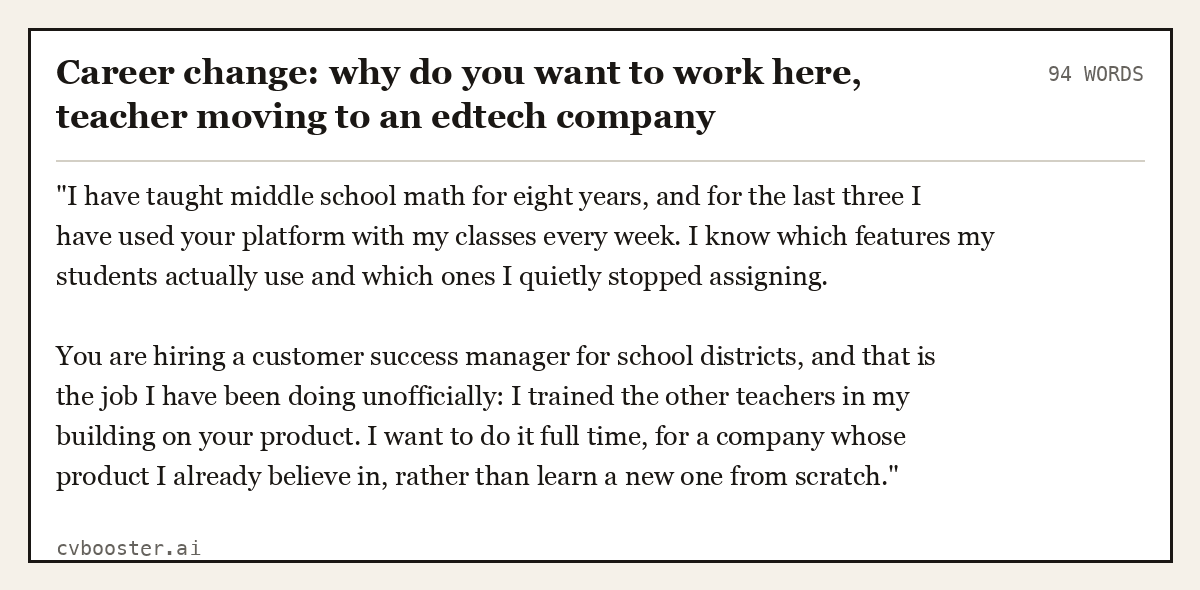 Career change: why do you want to work here, teacher moving to an edtech company, complete example, 94 words