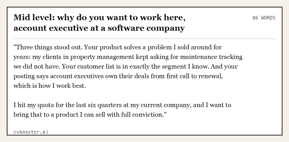 Mid level: why do you want to work here, account executive at a software company, complete example, 86 words