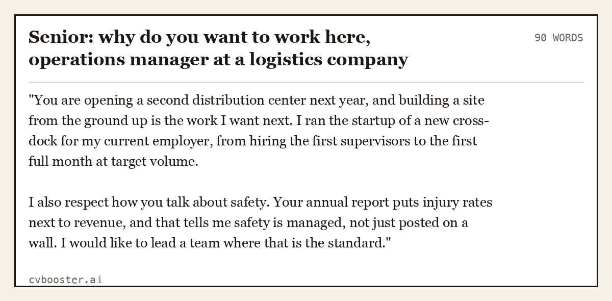 Senior: why do you want to work here, operations manager at a logistics company, complete example, 90 words